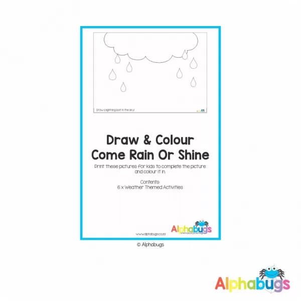 Home Printable – Colour n Draw Come Rain Or Shine