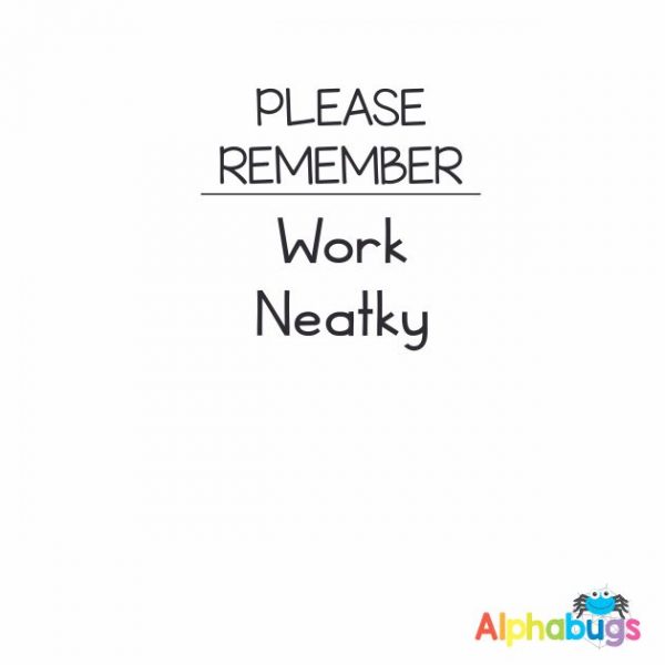 Remember work neatly 3cm Stamp