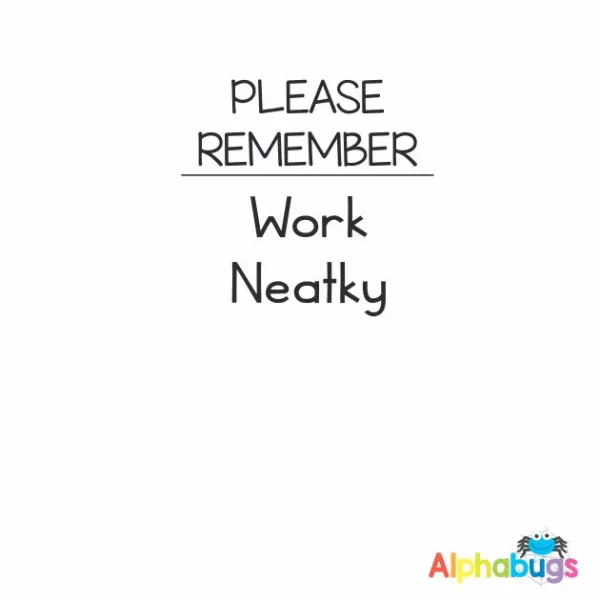 Remember work neatly 3cm Stamp