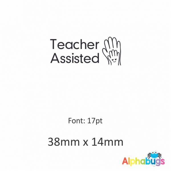 Teacher Assisted Stamp (Self-Inking)
