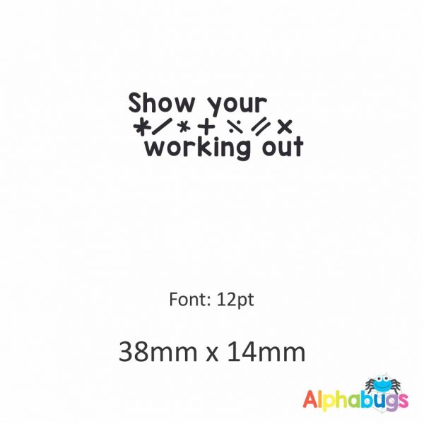 Show Your Working Out Stamp (Self-Inking)